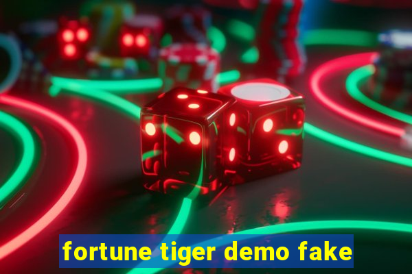 fortune tiger demo fake